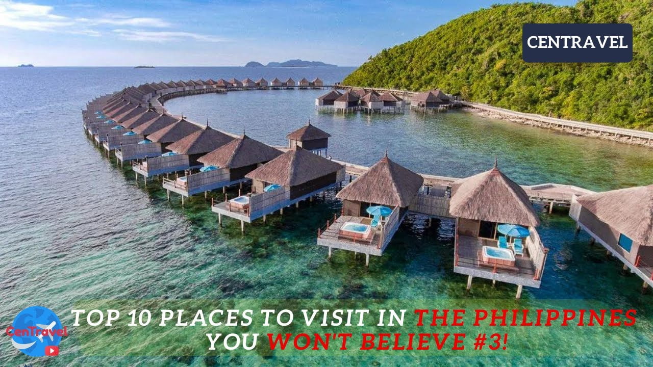 Top 10 Places To Visit In The Philippines – You Won’t Believe #3!