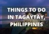 Tagaytay Philippines Travel Guide: 11 BEST Things To Do In Tagaytay