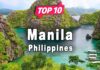 Top 10 Places to Visit in Manila | Philippines – English