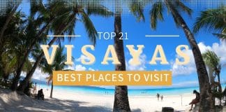 Unlocking Secrets: Explore Visayas’ Top 21 Must Visit Tourist Spots