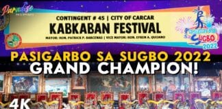 Pasigarbo sa Sugbo 2022 GRAND CHAMPION | City of Carcar – KABKABAN FESTIVAL