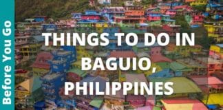 Baguio Philippines Travel Guide: 14 BEST Things To Do In Baguio