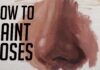 Oil Painting for Beginners How to Paint the Nose