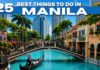 Best Things To Do in Manila Philippines 2025 4K
